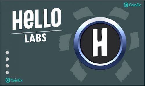 什么是HELLO Labs币-第1张图片-欧意易下载 什么是HELLO Labs币-第1张图片-欧意易下载