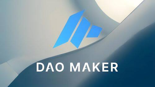 什么是DAO Maker(DAO)币-第1张图片-欧意易下载